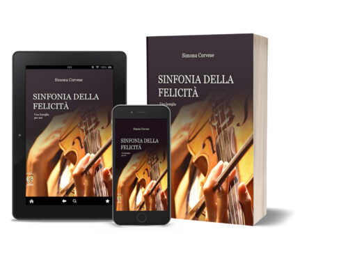 SINFONIA DELLA FELICITÀ – UNA FAMIGLIA PER NOI (Volume 2)