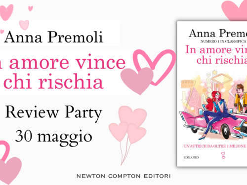REVIEW PARTY: IN AMORE VINCE CHI RISCHIA