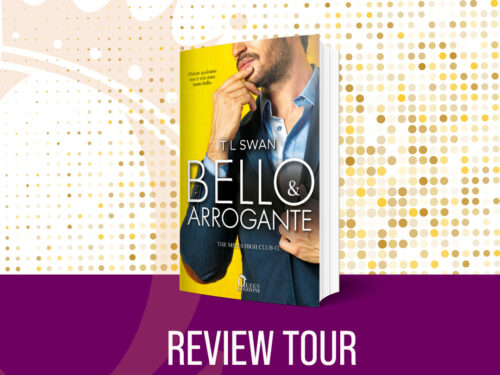 REVIEW TOUR: BELLO E ARROGANTE